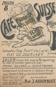 712854 Reclamekaart, ontworpen door Joh. A. Moesman, van Café Suisse, Piet J. Arkenbout, Neude 8 te Utrecht